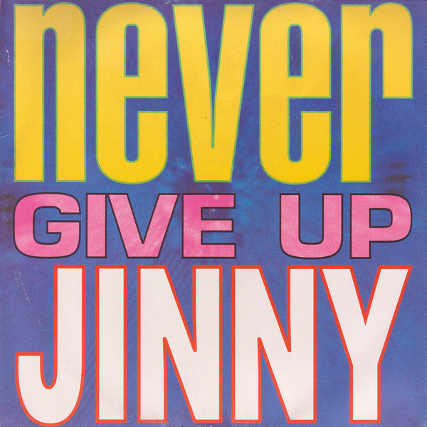 Master Release: Never Give Up by Jinny