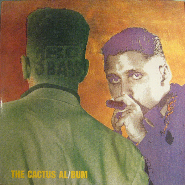 Master Release: The Cactus Album by 3rd Bass