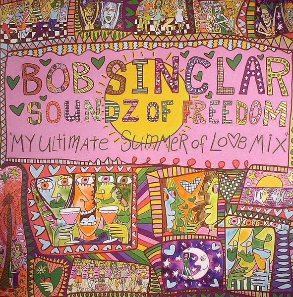 Soundz Of Freedom (My Ultimate Summer Of Love Mix) LP2