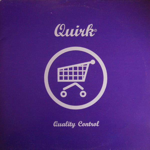 Master Release: Quality Control by Quirk