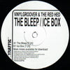 Vinylgroover & The Red Hed - The Bleep / Ice Box (Vinyl, 12