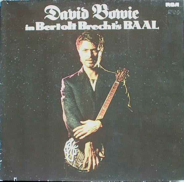 Release: David Bowie In Bertolt Brecht's Baal-Vinyl-Germany-1985-PG89074-723381
