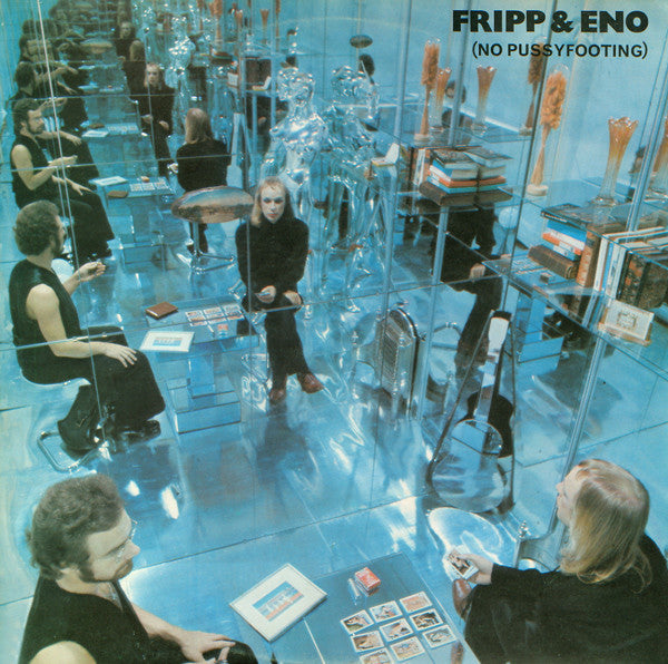 Release: (No Pussyfooting)-Vinyl-UK-1977-2343 095-476649