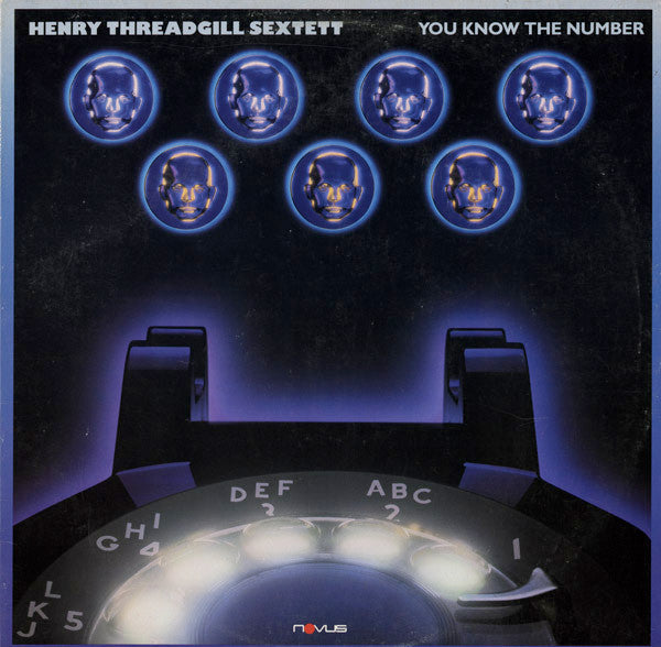 Master Release: You Know The Number by Henry Threadgill Sextett