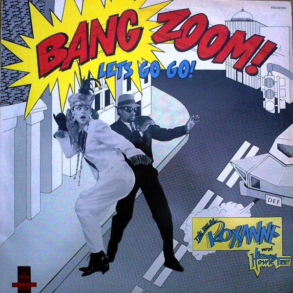 Master Release: Bang Zoom! (Let's Go-Go) by The Real Roxanne