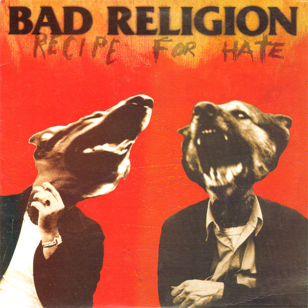 Master Release: Recipe For Hate by Bad Religion