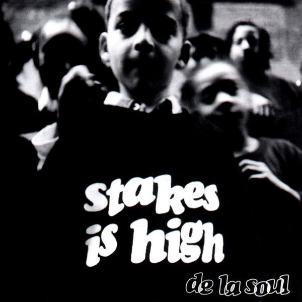 Master Release: Stakes Is High by De La Soul
