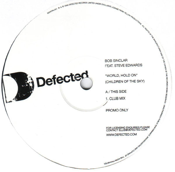 Master Release: World, Hold On (Children Of The Sky) by Bob Sinclar