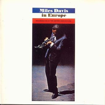 Release: Miles Davis In Europe-Vinyl-US-None-PC 8983-380892