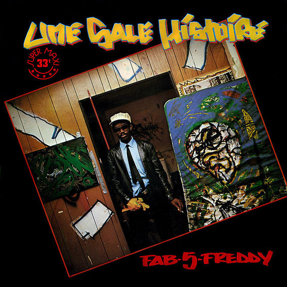 Master Release: Une Sale Histoire by Fab 5 Freddy