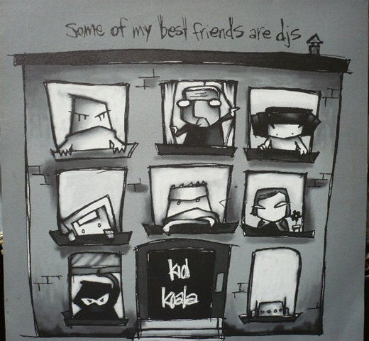 Master Release: Some Of My Best Friends Are DJs by Kid Koala