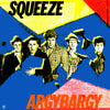 Squeeze (2) - Argybargy (Vinyl, LP, Album, Stereo) Very Good (VG) / Very Good Plus (VG+)