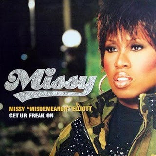 Master Release: Get Ur Freak On by Missy Elliott