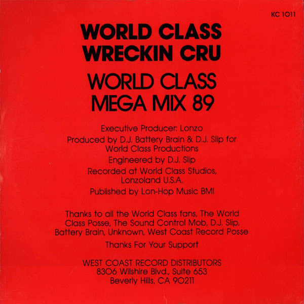 Master Release: World Class Mega Mix by World Class Wreckin' Cru