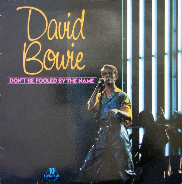 Master Release: Don't Be Fooled By The Name by David Bowie