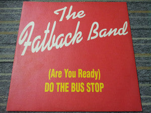 Release: (Are You Ready) Do The Bus Stop / Spanish Hustle-Vinyl-Italy-None-TIX 010-947321
