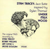 The Stan Tracey Quartet - Jazz Suite (Inspired By Dylan Thomas' Under Milk Wood) (Vinyl, LP, Album, Reissue) Very Good (VG) / Good Plus (G+)