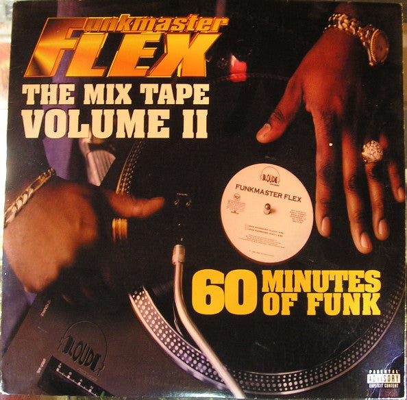 Master Release: The Mix Tape Volume II (60 Minutes Of Funk) by Funkmaster Flex