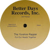The Yorkshire Rapper - Put Our Heads Together (Vinyl, 12