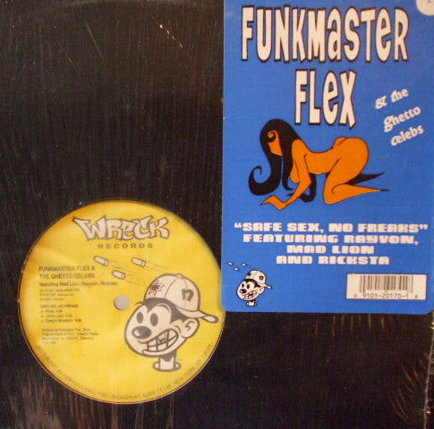 Master Release: Safe Sex, No Freaks by Funkmaster Flex & The Ghetto Celebs