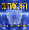 Culture Beat - Pay No Mind (2xVinyl, 12