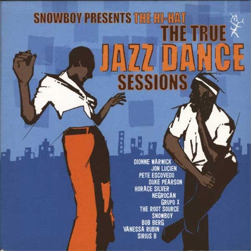 Master Release: The Hi-Hat (The True Jazz Dance Sessions) by Snowboy