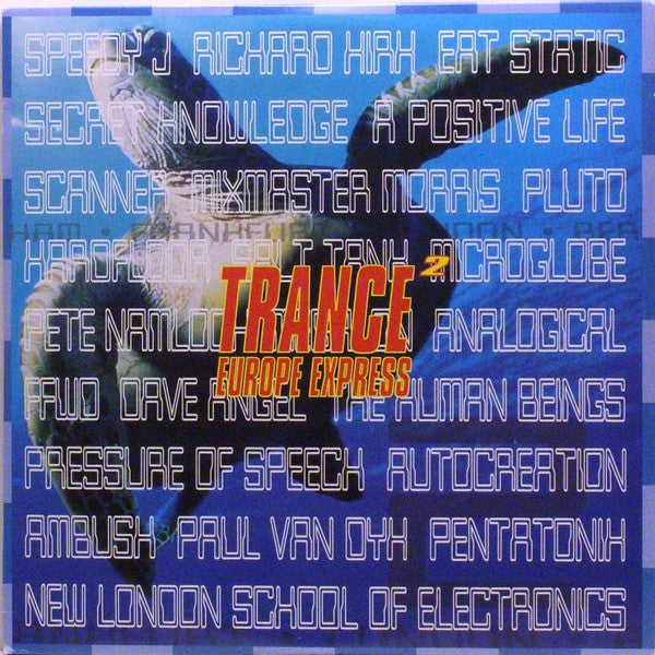 Release: Trance Europe Express²-Vinyl-UK-1994-TEEX LP2, TEEX LP 2-164501