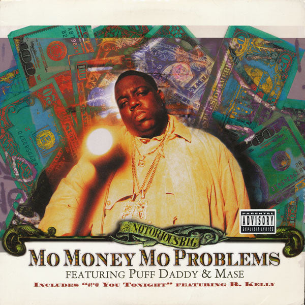 Master Release: Mo Money Mo Problems by Notorious B.I.G.