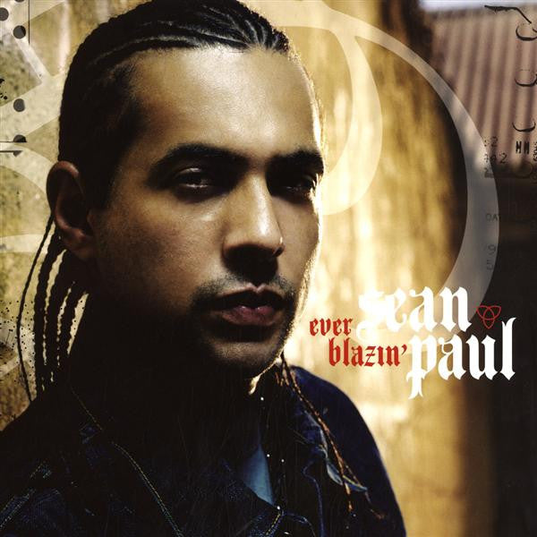 Master Release: Ever Blazin' by Sean Paul