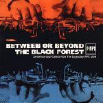 Master Release: Between Or Beyond The Black Forest (Dancefloor Jazz Classics From The Legendary MPS Label) by Various