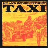 Master Release: Taxi by Sly & Robbie