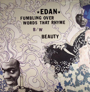 Master Release: Fumbling Over Words That Rhyme B/W Beauty by Edan