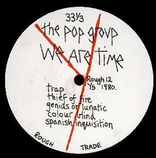 Master Release: We Are Time by The Pop Group