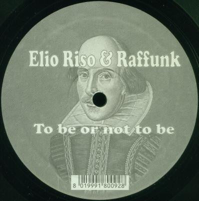 Master Release: To Be Or Not To Be by Elio Riso & Raffunk