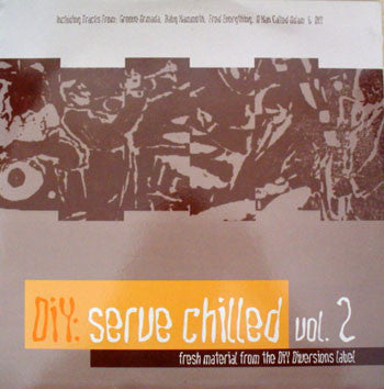Master Release: DiY: Serve Chilled Vol. 2 by Various