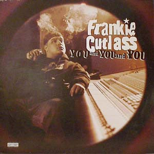 Master Release: You And You And You by Frankie Cutlass