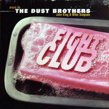 Master Release: Fight Club - Original Motion Picture Score by The Dust Brothers