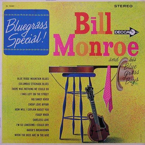 Master Release: Bluegrass Special! by Bill Monroe & His Blue Grass Boys