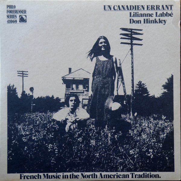 Release: Un Canadien Errant - French Music In The North American Tradition-Vinyl-US-1980-PH-41069-8417098