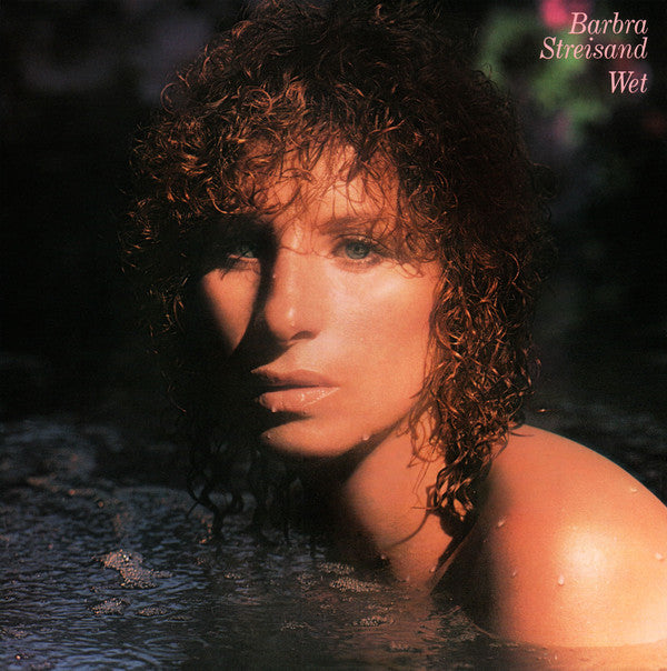 Master Release: Wet by Barbra Streisand