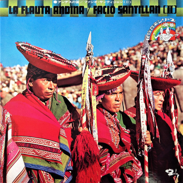 Master Release: Sortileges De La Flute Des Andes Vol. 3 by Facio Santillan
