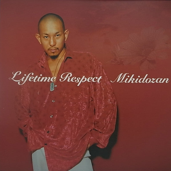 Release: Lifetime Respect-Vinyl-Japan-2001-ymtep-008-9343663