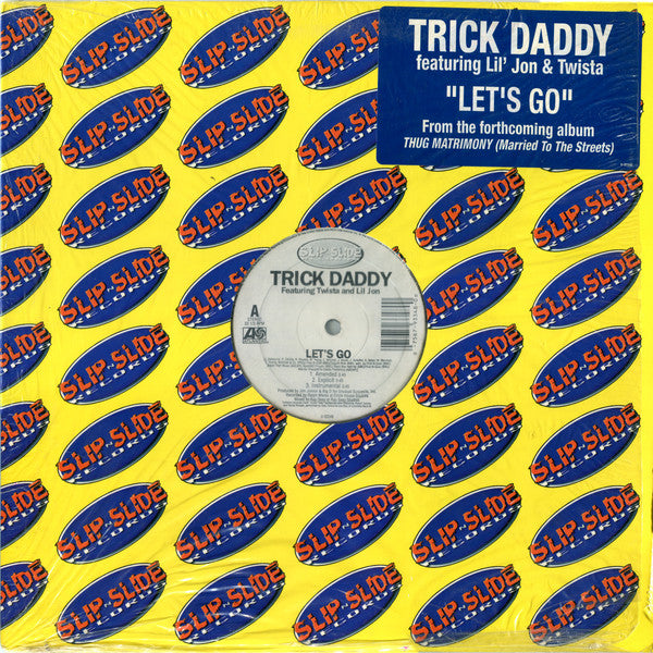 Master Release: Let's Go by Trick Daddy