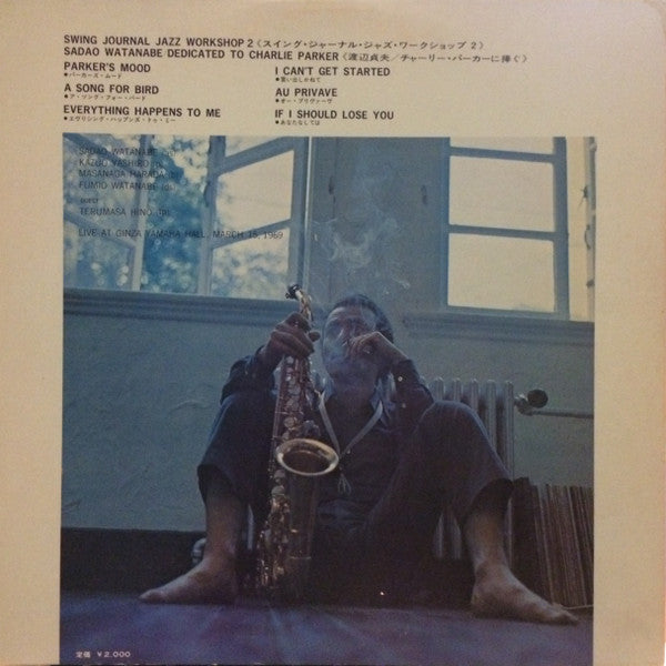 Release: Swing Journal Jazz Workshop 2-Sadao Watanabe / Dedicated To Charlie Parker-Vinyl-Japan-1969-XMS-10018-CT-9461906