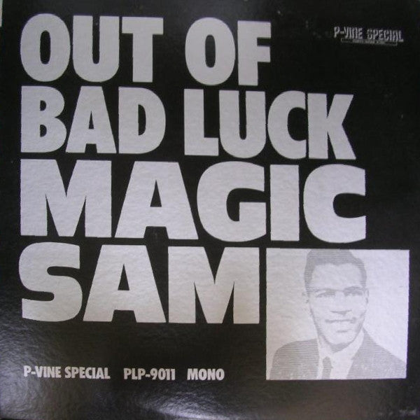 Master Release: Out Of Bad Luck by Magic Sam
