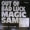 Magic Sam - Out Of Bad Luck (Vinyl, LP, Compilation, Mono) Very Good (VG) / Very Good (VG)