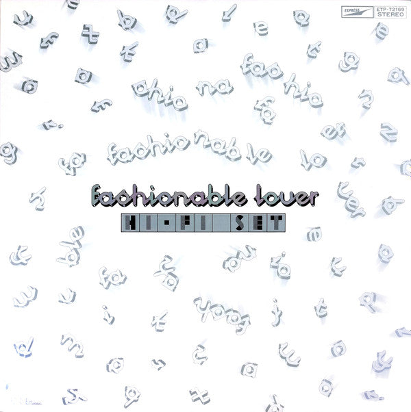 Master Release: Fashionable Lover = ファッショナブル・ラヴァー by Hi-Fi Set