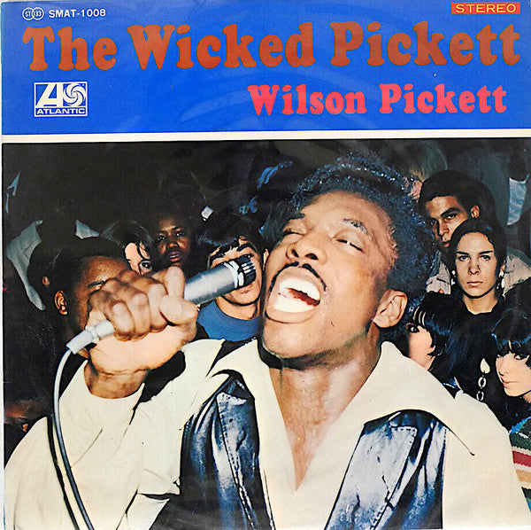 Master Release: The Wicked Pickett by Wilson Pickett