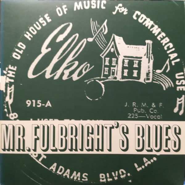Master Release: Mr. Fulbright's Blues by Various