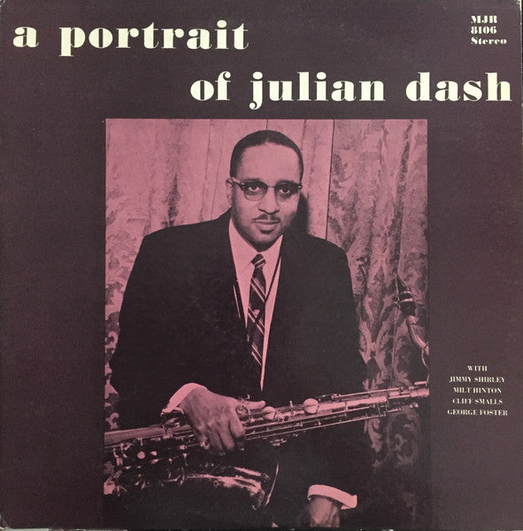 Master Release: A Portrait Of Julian Dash by Julian Dash